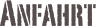 Anfahrt